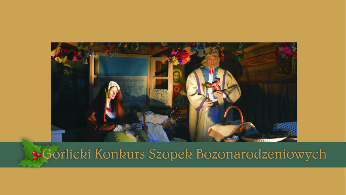 Gorlicki Konkurs Szopek Bożonarodzeniowych