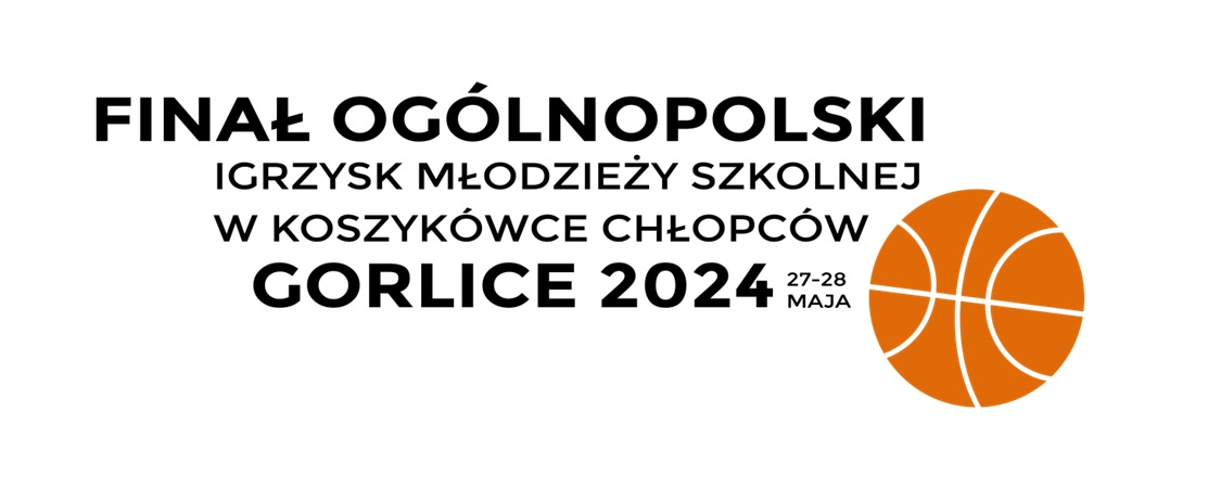 Finał Ogólnopolski Igrzysk Młodzieży Szkolnej w Koszykówce Chłopców w Gorlicach